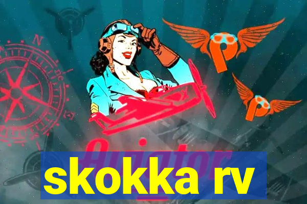 skokka rv